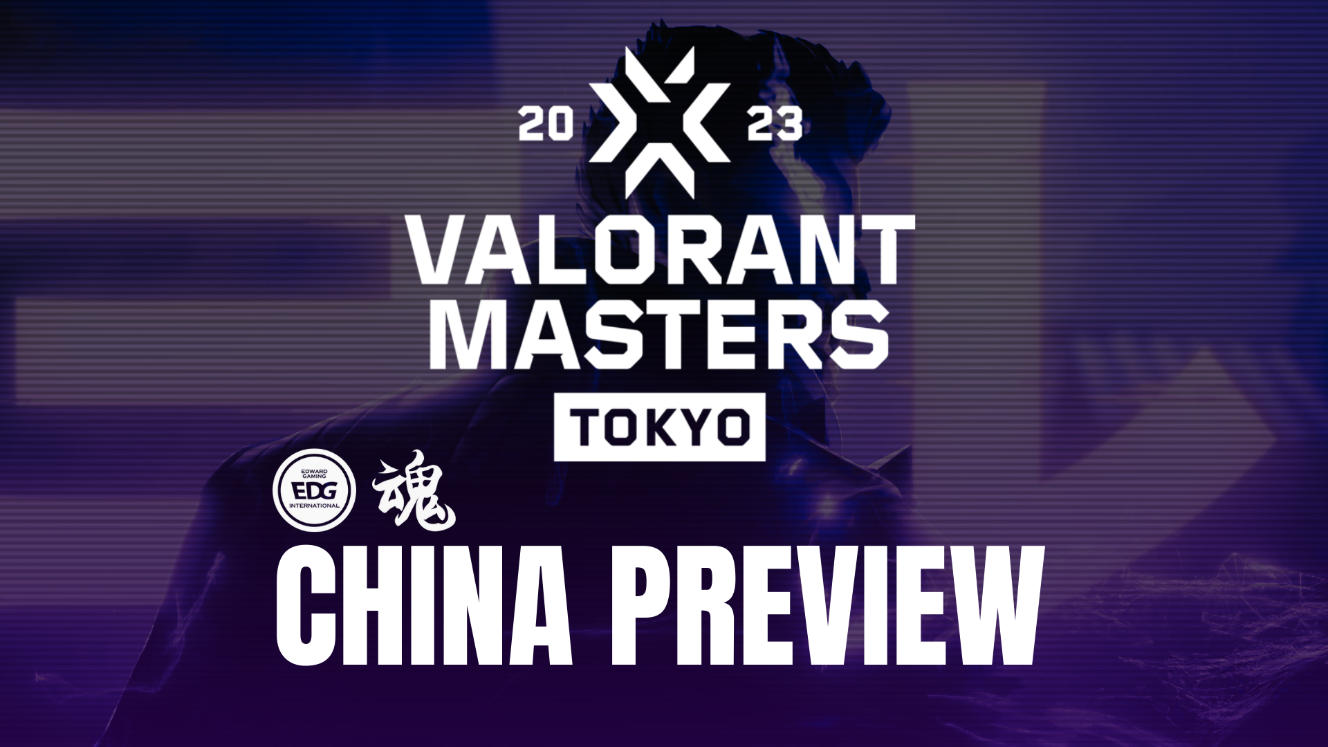 RANK UP!, 2023 VALORANT Masters Tokyo