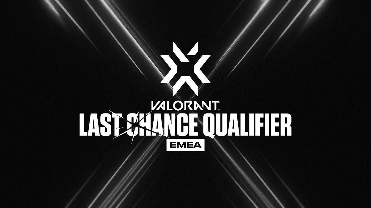 VCT EMEA Last Chance Qualifier Recap Valorant Tracker