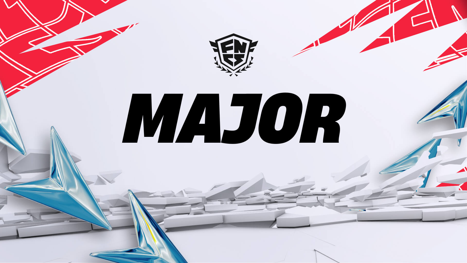 FNCS Major 2 Last Chance Qualifier in Europe: Session 1 FNCS Major 2 Last Chance Qualifier in Europe: Session 1