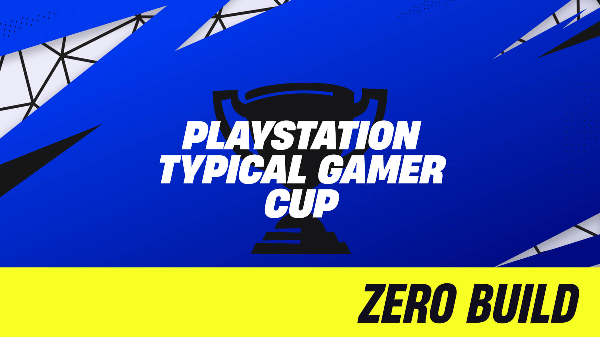 PlayStation Typical Gamer Icon Cup Zero Build in NA Central: Session 1 ...